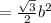 = \frac {\sqrt3}{2}b^2
