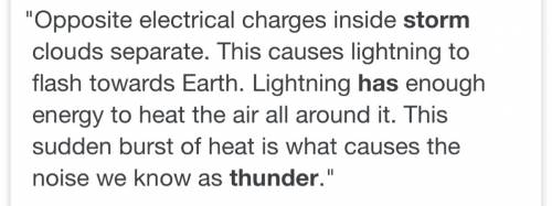 Why does thunder usally occur during storm that have lighting