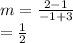 m=\frac{2-1}{-1+3}\\=\frac{1}{2}