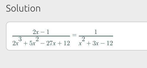 One factor of this polynomial is (2x − 1).

2x^3 + 5x^2 - 27x +12
Use long division to determine whi