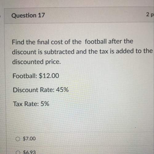 Find the cost of the football after the discount is subtracted and the tax is added to the discounte