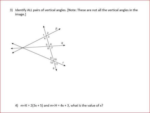 Fast solve for x on #4 and find all vertical angles on #3