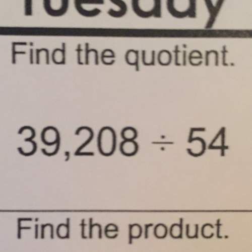 What is the qoutient 39,208 divided by 54