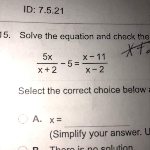 Igot x=11 but the answer key has a different answer and i’m not real sure how to get the correct ans