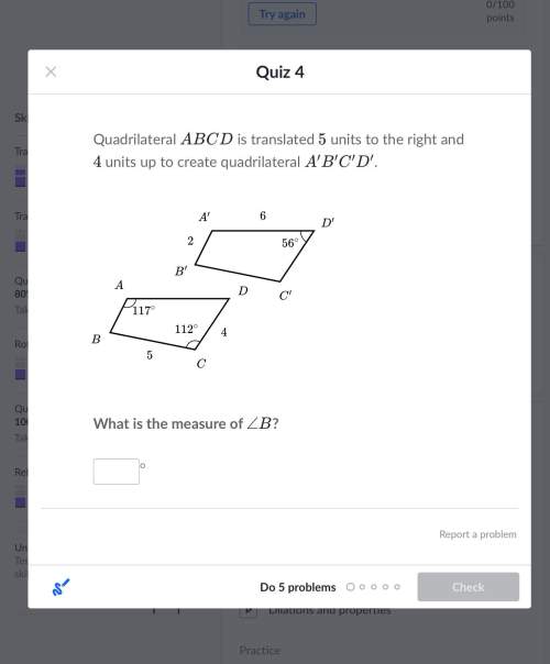 Quadrilateral abcd is translated 5 units to the right and 4 units up to create quadrilateral a’ b’ c