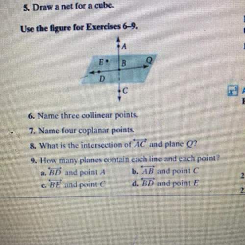 6. name three collinear points 7. name four coplanar points 8. what is the intersection