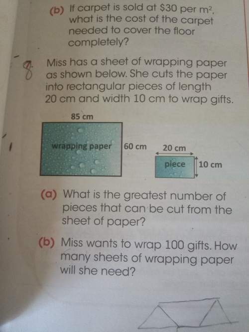 Miss has a sheet of wrapping paper 85cm in length and 60 cm in width. she cuts the paper into rectan