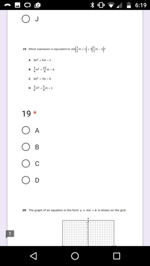 Math alg 1 with #19 will give brainliest