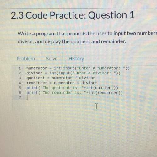 Write a program that prompts the user to input two numbers, a numerator and a divisor. your program