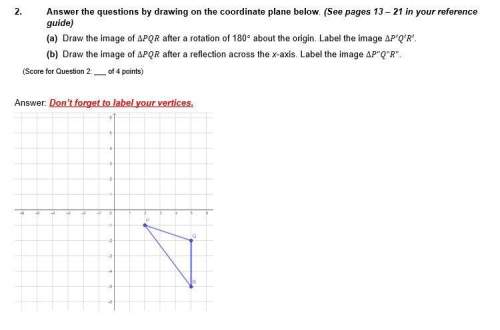 Answer the questions by drawing on the coordinate plane below