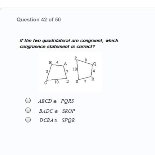If two quadrilateral are congruent, which congruence statement is correct?  a. ab