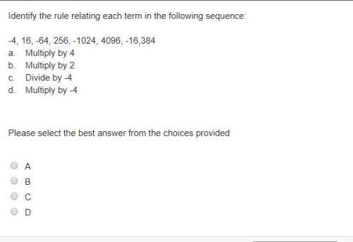 Identify the rule relating each term in the following sequence:  -4, 16, -64, 256, -1024