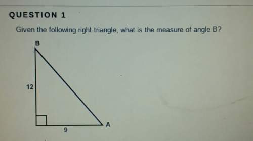 Given the following right triangle, what is the measure of angle b