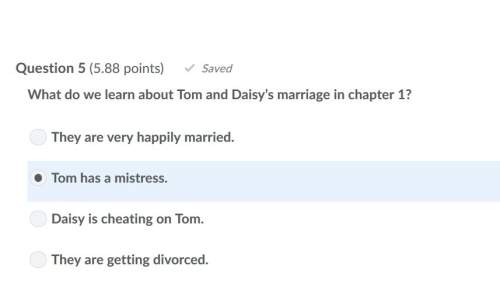 What do we learn about tom and daisy’s marriage in chapter 1?  a. they are very happily
