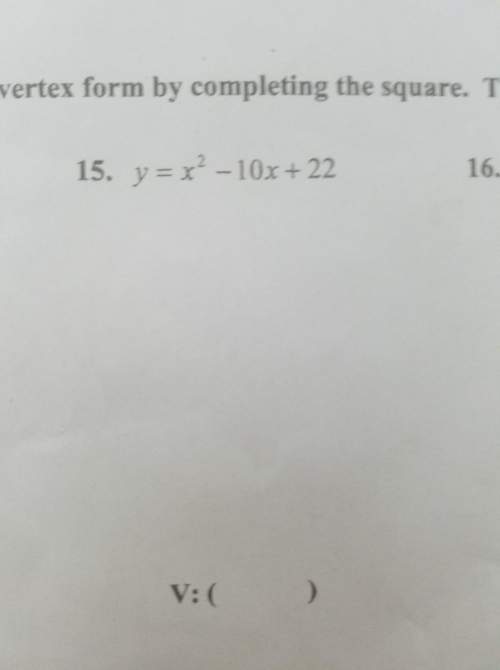Rewrite each equation in the vertex form by completing the square. then identify the vertex.