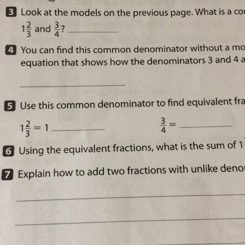 What is the common denominator of 1 2/3 and 3/4