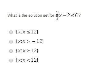 What is the solution set for 2/3x-2&lt; 6?