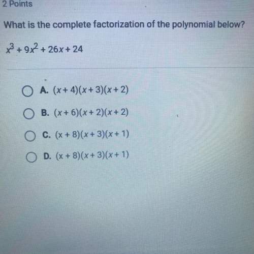 What is the complete factorization of the polynomial below?  x^3+ 9x^2 + 26x + 24&lt;