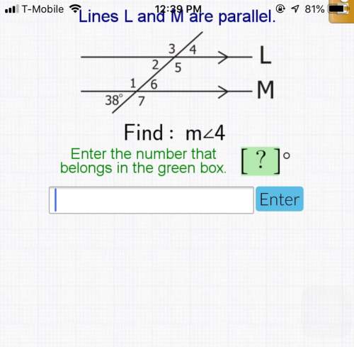 Line l and m are parallel find m&lt; 4