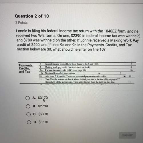 Lonnie is filing his federal income tax return with the 1040ez form, and he received two w-2 f