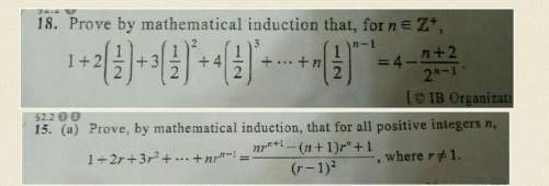 Mathematical induction, prove the following two statements are true