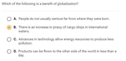 Which of the following is a benefit of globalization? ?