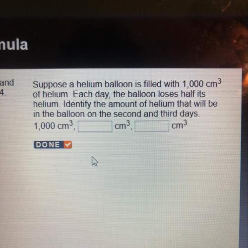 Suppose a helium balloon is filled with 1,000 cm^3 of helium. identify the amount of helium that wil
