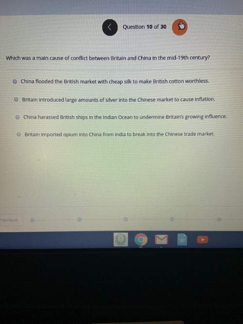 Need on world history problems just use a,b,c,d