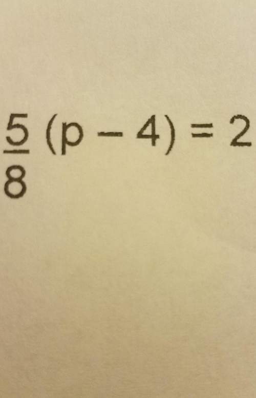 5(p-4)=2this problem is also hard for me: '(