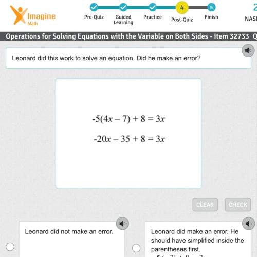 Leonard did this work to solve an equation. did he make an error?