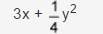 On the equation. what is the value of the expression above when x = 3 and y = 4? you must sho
