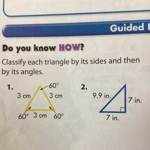 Classify each triangle by its sides and then by its angles