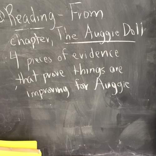 In the chapter of the book wonder the auggie doll provide 4 pieces of evidence that prove things are