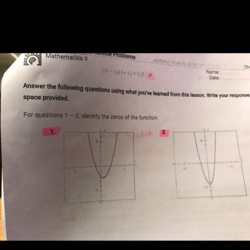 For questions 1-2 identify the zeros of the function