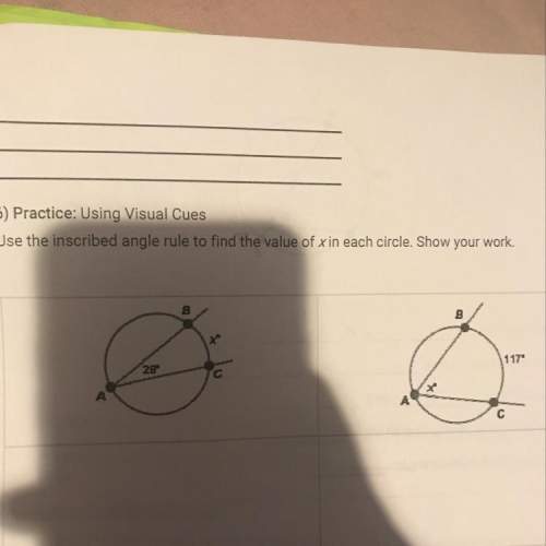 Use the inscribed angle rule to find the value of xin each circle. show your work.