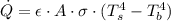 \dot Q = \epsilon\cdot A\cdot \sigma \cdot (T_{s}^{4}-T_{b}^{4})