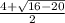 \frac{4+\sqrt{16-20} }{2}