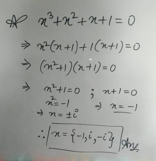 How can i solve the following equation x3+x2+x+1=0?