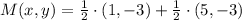 M(x,y) = \frac{1}{2}\cdot (1,-3)+\frac{1}{2}\cdot (5,-3)