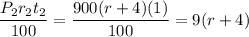 \dfrac{P_2r_2t_2}{100}=\dfrac{900(r+4)(1)}{100}=9(r+4)
