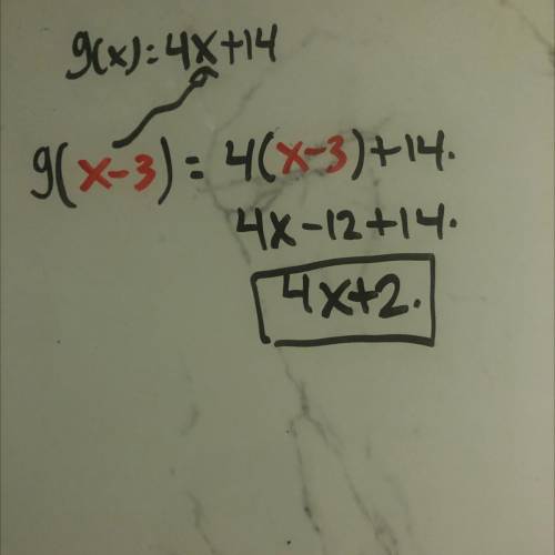 If g(x)=4x+14, what is g(x-3)
