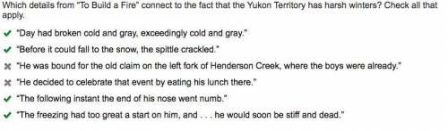 Which details from “To Build a Fire” connect to the fact that the Yukon Territory has harsh winters?