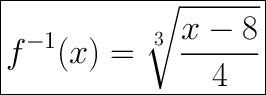 \huge\boxed{f^{-1}(x) = \sqrt[3]{\frac{x-8}{4}}}