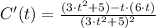 C'(t) = \frac{(3\cdot t^{2}+5)-t\cdot (6\cdot t)}{(3\cdot t^{2}+5)^{2}}