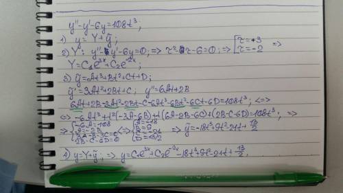 Find a particular solution to the differential equation y′′−y′−6y=108t3. y″−y′−6y=108t3.