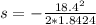 s = - \frac{18.4^2}{2 * 1.8424}