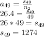 a_{49} = \frac{s_{49}}{n_2}\\26.4 = \frac{s_{49}}{49}\\26*49 = s_{49}\\s_{49} = 1274