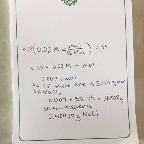 How many grams of nacl are present in 350 ml of 0.020 m nacl solution?  (remember that 1 mole nacl =