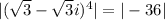 |(\sqrt 3 - \sqrt 3i)^4 |= |-36|