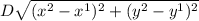 D\sqrt{(x^2 - x^1)^2 + (y^2 - y^1)^2}
